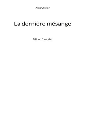 cover image of La dernière mésange